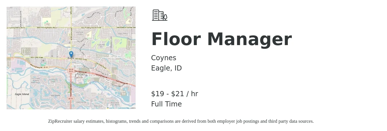 Coynes job posting for a Floor Manager in Eagle, ID with a salary of $20 to $22 Hourly with a map of Eagle location.