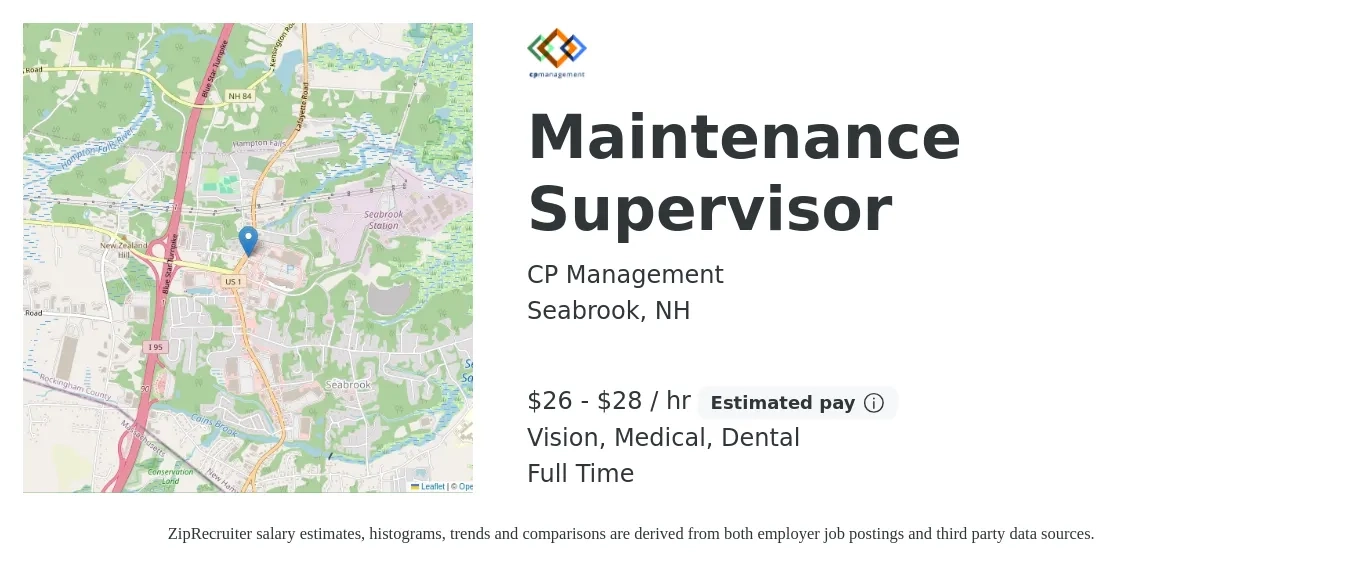 CP Management job posting for a Maintenance Supervisor in Seabrook, NH with a salary of $28 to $30 Hourly and benefits including life_insurance, medical, pto, retirement, vision, and dental with a map of Seabrook location.