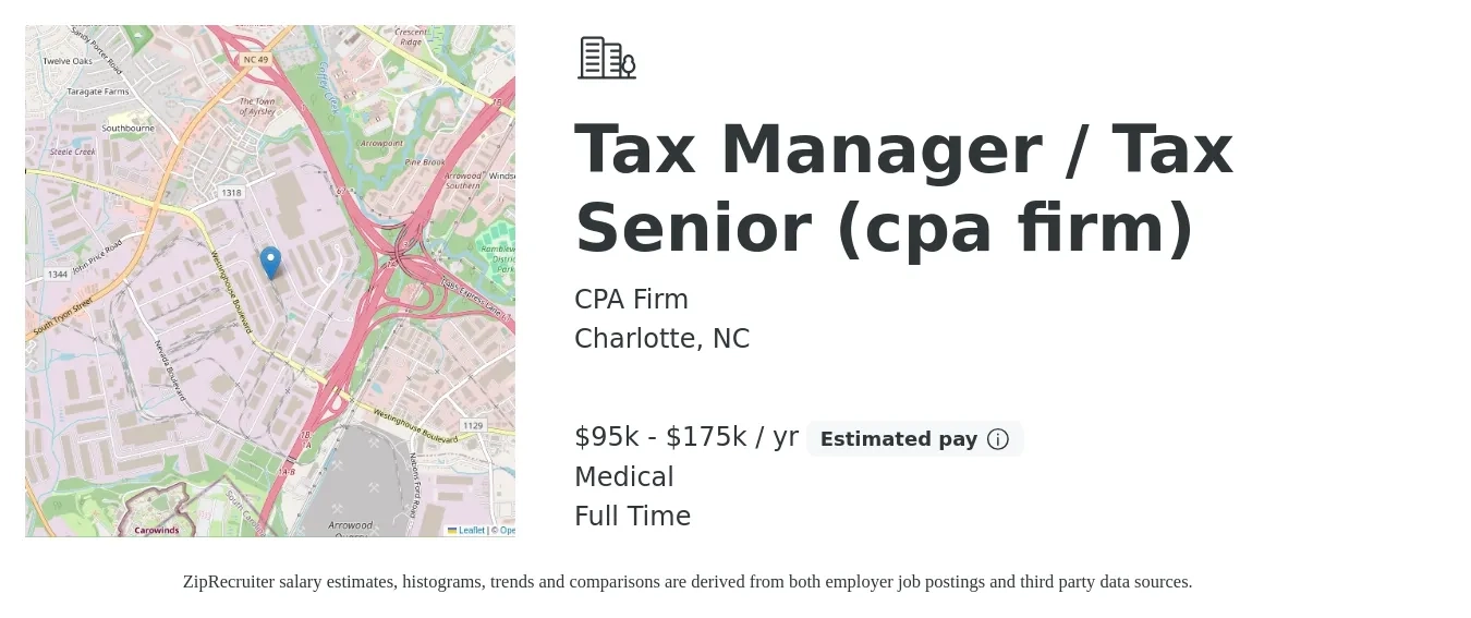 CPA Firm job posting for a Tax Manager / Tax Senior (cpa firm) in Charlotte, NC with a salary of $95,000 to $175,000 Yearly and benefits including medical, and retirement with a map of Charlotte location.