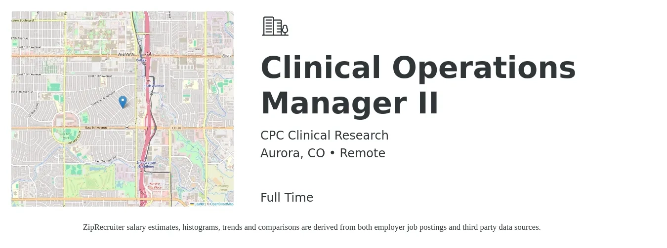 CPC Clinical Research job posting for a Clinical Operations Manager II in Aurora, CO with a salary of $72,000 to $90,000 Yearly with a map of Aurora location.
