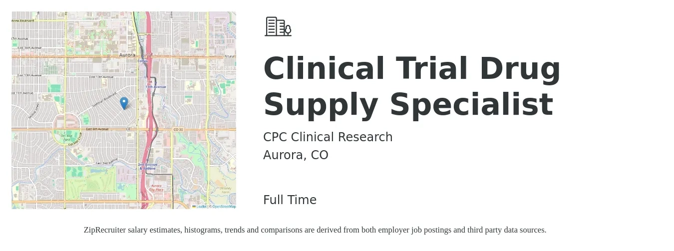 CPC Clinical Research job posting for a Clinical Trial Drug Supply Specialist in Aurora, CO with a salary of $90,000 to $102,000 Yearly with a map of Aurora location.
