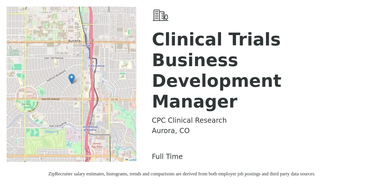 CPC Clinical Research job posting for a Clinical Trials Business Development Manager in Aurora, CO with a salary of $95,000 to $115,000 Yearly with a map of Aurora location.