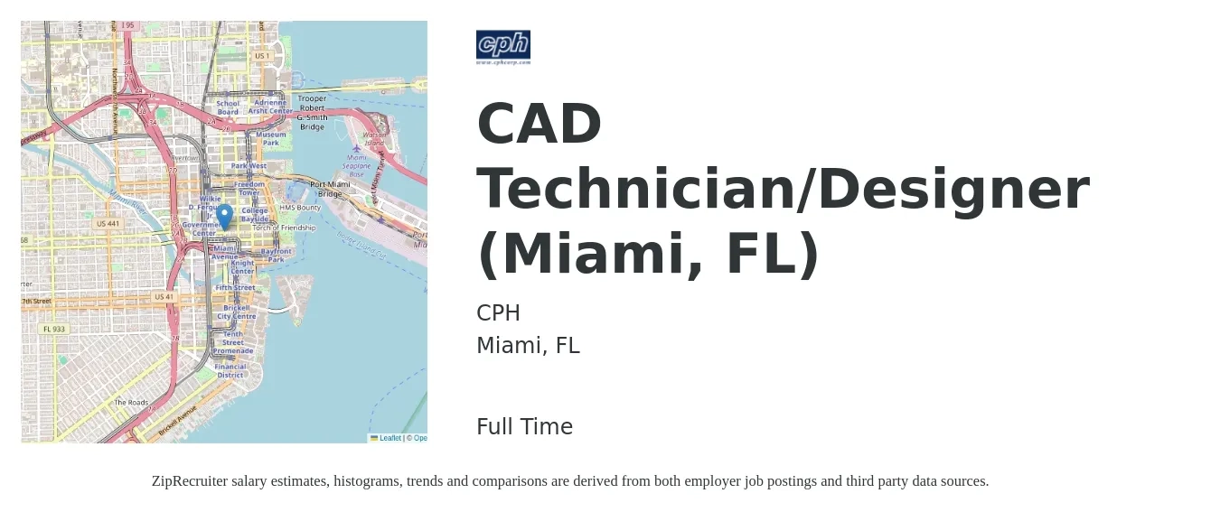 CPH job posting for a CAD Technician/Designer (Miami, FL) in Miami, FL with a salary of $21 to $31 Hourly with a map of Miami location.