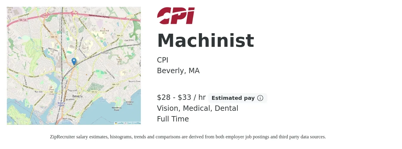 CPI job posting for a Machinist in Beverly, MA with a salary of $30 to $35 Hourly and benefits including vision, dental, life_insurance, medical, and retirement with a map of Beverly location.