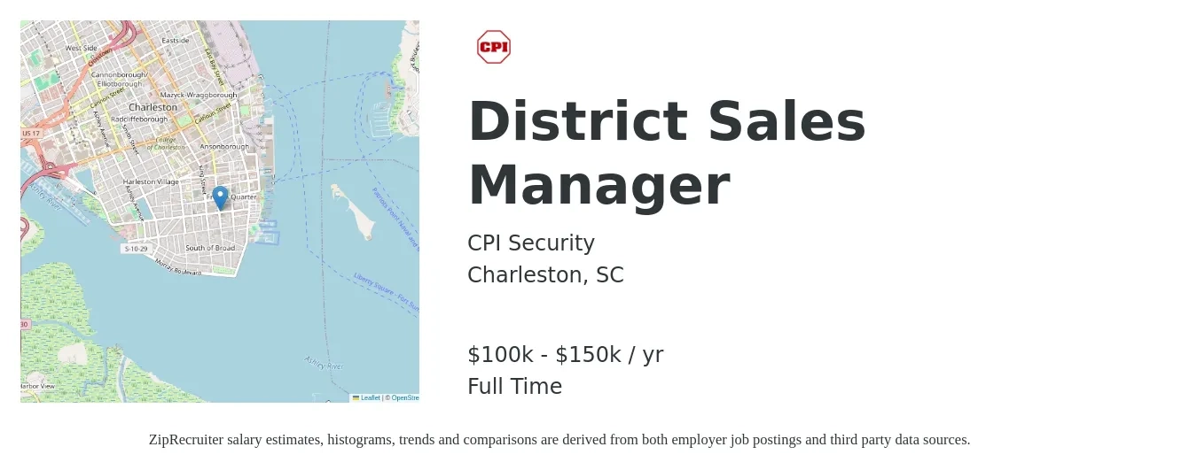 CPI Security job posting for a District Sales Manager in Charleston, SC with a salary of $100,000 to $150,000 Yearly with a map of Charleston location.
