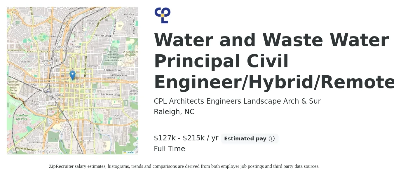 CPL Architects Engineers Landscape Arch & Sur job posting for a Water and Wastewater Principal Civil Engineer/Hybrid/Remote in Raleigh, NC with a salary of $127,000 to $215,000 Yearly with a map of Raleigh location.