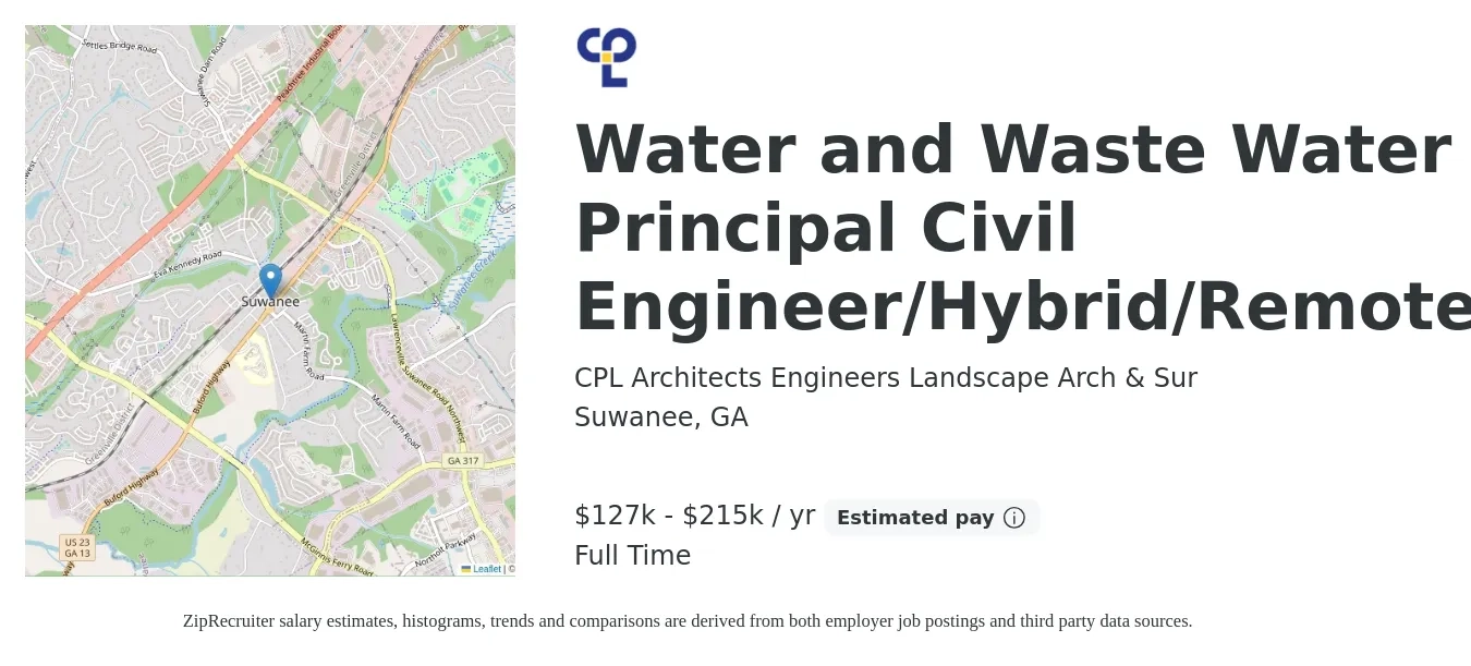 CPL Architects Engineers Landscape Arch & Sur job posting for a Water and Wastewater Principal Civil Engineer/Hybrid/Remote in Suwanee, GA with a salary of $127,000 to $215,000 Yearly with a map of Suwanee location.