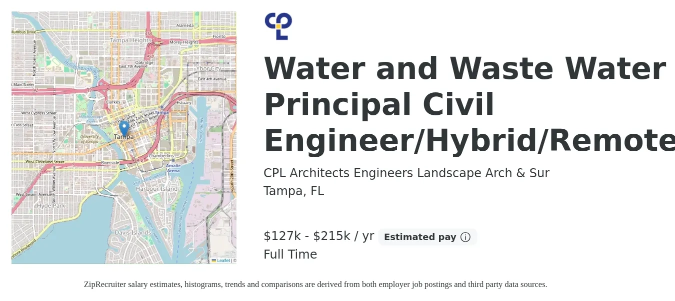 CPL Architects Engineers Landscape Arch & Sur job posting for a Water and Wastewater Principal Civil Engineer/Hybrid/Remote in Tampa, FL with a salary of $127,000 to $215,000 Yearly with a map of Tampa location.