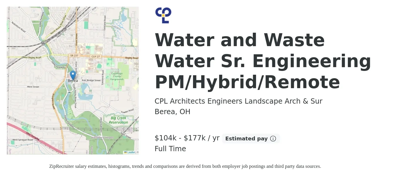 CPL Architects Engineers Landscape Arch & Sur job posting for a Water and Wastewater Sr. Engineering PM/Hybrid/Remote in Berea, OH with a salary of $104,000 to $177,000 Yearly with a map of Berea location.