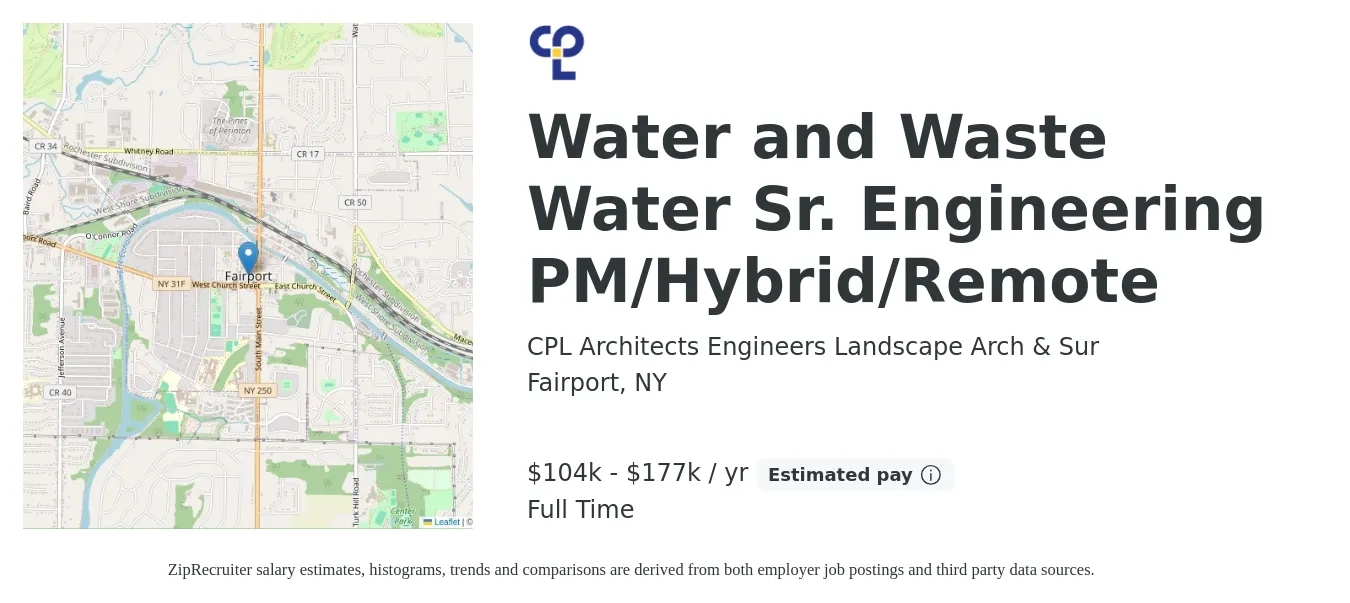 CPL Architects Engineers Landscape Arch & Sur job posting for a Water and Wastewater Sr. Engineering PM/Hybrid/Remote in Fairport, NY with a salary of $104,000 to $177,000 Yearly with a map of Fairport location.