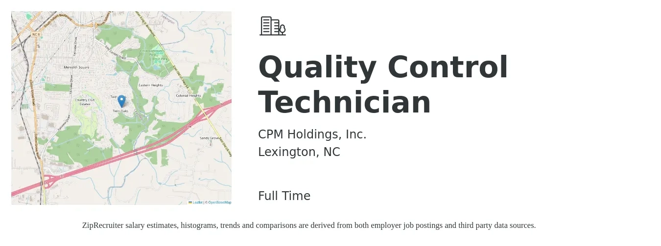 CPM Holdings, Inc. job posting for a Quality Control Technician in Lexington, NC with a salary of $15 to $19 Hourly with a map of Lexington location.