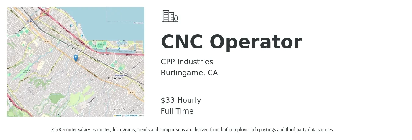 CPP Industries job posting for a CNC Operator in Burlingame, CA with a salary of $35 Hourly with a map of Burlingame location.