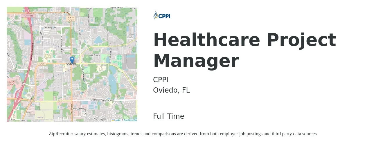 CPPI job posting for a Healthcare Project Manager in Oviedo, FL with a salary of $36 to $54 Hourly with a map of Oviedo location.