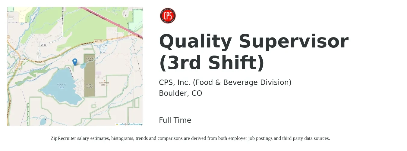 CPS, Inc. job posting for a Quality Supervisor (3rd Shift) in Boulder, CO with a salary of $74,200 to $115,800 Yearly with a map of Boulder location.