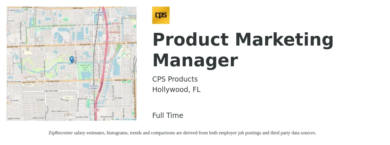 CPS Products job posting for a Product Marketing Manager in Hollywood, FL with a salary of $140,800 Yearly with a map of Hollywood location.