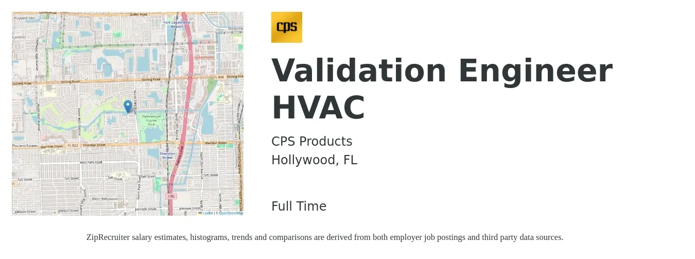 CPS Products job posting for a Validation Engineer HVAC in Hollywood, FL with a salary of $38 to $60 Hourly with a map of Hollywood location.