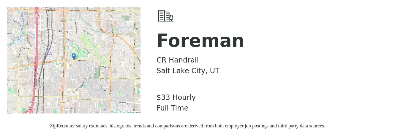 CR Handrail job posting for a Foreman in Salt Lake City, UT with a salary of $35 Hourly with a map of Salt Lake City location.