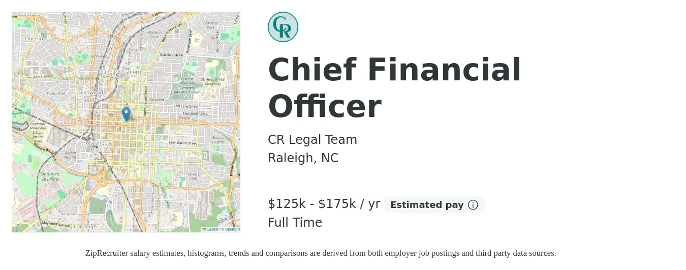CR Legal Team job posting for a Chief Financial Officer in Raleigh, NC with a salary of $125,000 to $175,000 Yearly with a map of Raleigh location.