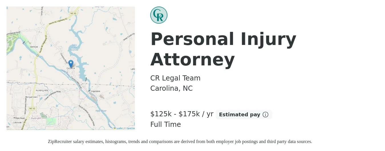 CR Legal Team job posting for a Personal Injury Attorney in Carolina, NC with a salary of $125,000 to $175,000 Yearly with a map of Carolina location.