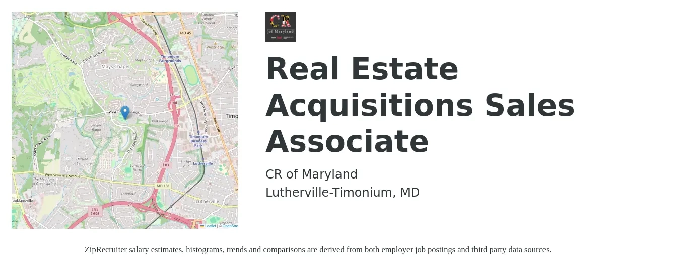 CR of Maryland job posting for a Real Estate Acquisitions Sales Associate in Lutherville-Timonium, MD with a salary of $100,000 Yearly with a map of Lutherville-Timonium location.