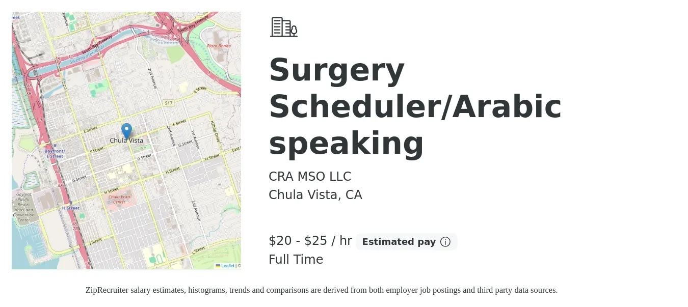 CRA MSO LLC job posting for a Surgery Scheduler/Arabic speaking in Chula Vista, CA with a salary of $22 to $26 Hourly with a map of Chula Vista location.