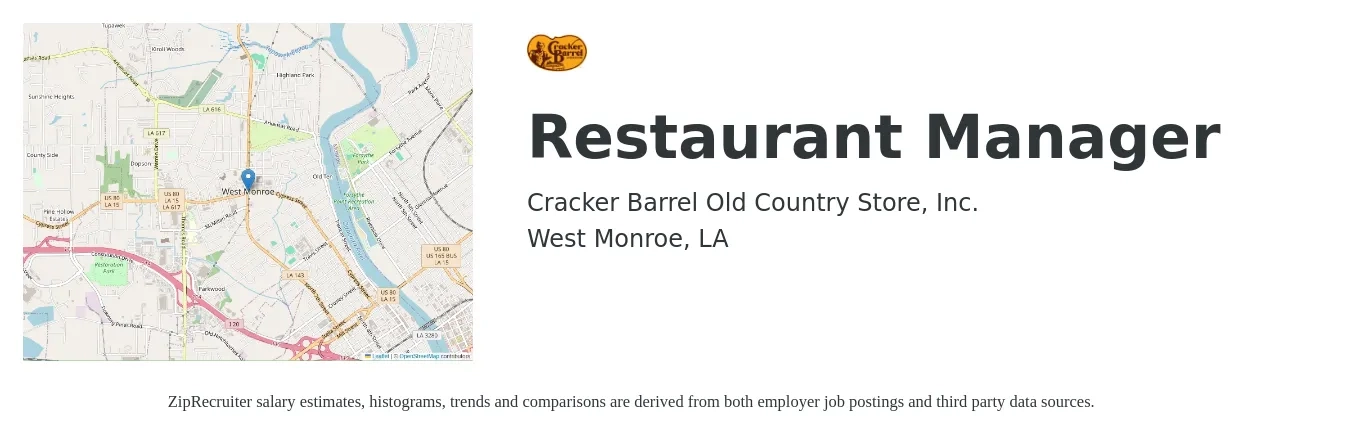 Cracker Barrel Old Country Store, Inc. job posting for a Restaurant Manager in West Monroe, LA with a salary of $43,300 to $61,100 Yearly with a map of West Monroe location.
