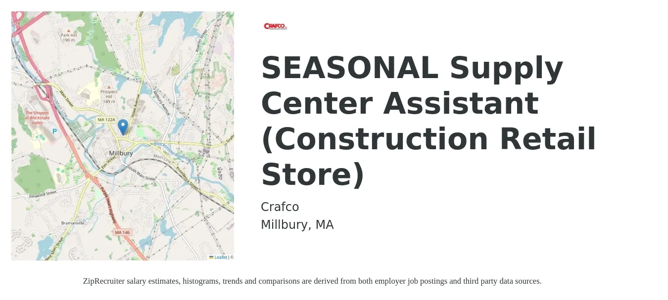 Crafco job posting for a SEASONAL Supply Center Assistant (Construction Retail Store) in Millbury, MA with a salary of $20 to $21 Hourly with a map of Millbury location.