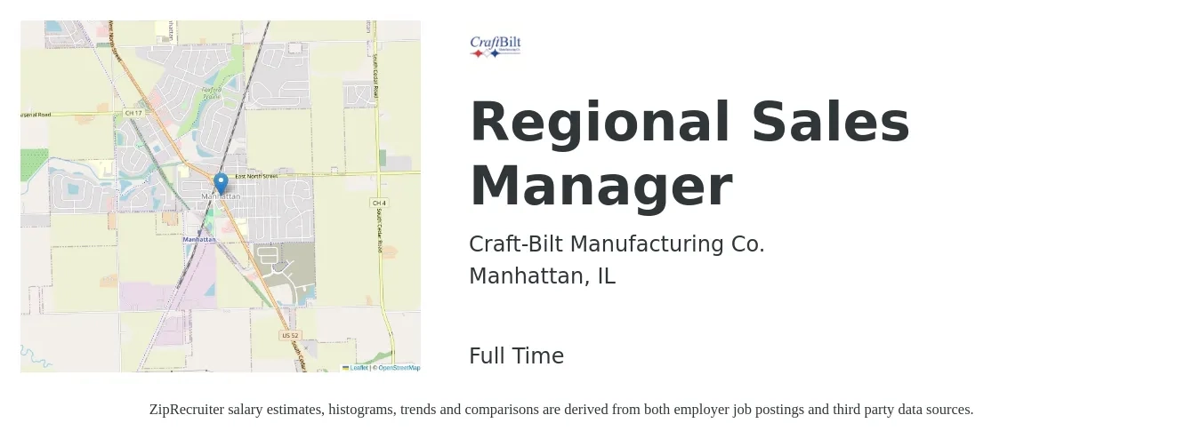 Craft-Bilt Manufacturing Co. job posting for a Regional Sales Manager in Manhattan, IL with a salary of $75,200 to $117,500 Yearly with a map of Manhattan location.