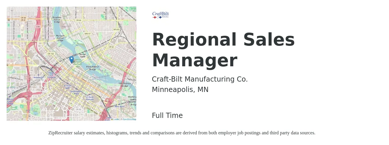 Craft-Bilt Manufacturing Co. job posting for a Regional Sales Manager in Minneapolis, MN with a salary of $75,200 to $117,400 Yearly with a map of Minneapolis location.