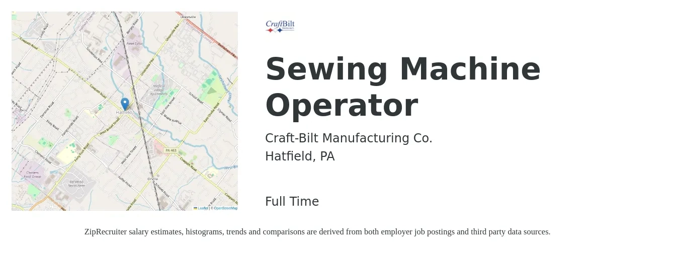 Craft-Bilt Manufacturing Co. job posting for a Sewing Machine Operator in Hatfield, PA with a salary of $15 to $18 Hourly with a map of Hatfield location.
