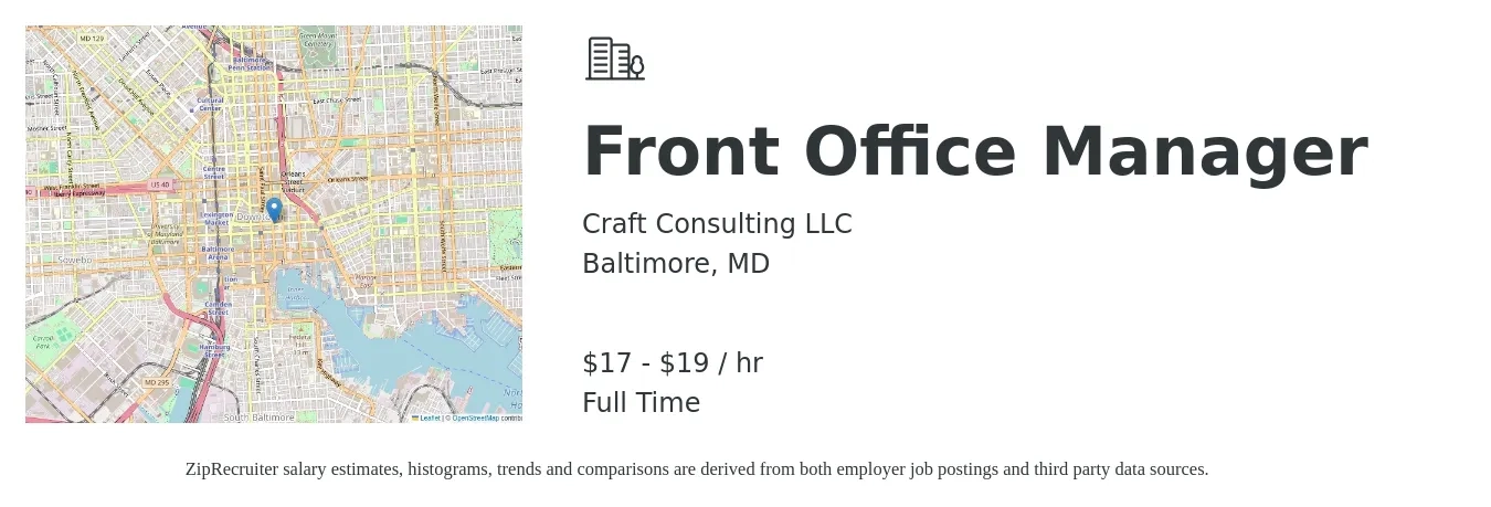 Craft Consulting LLC job posting for a Front Office Manager in Baltimore, MD with a salary of $18 to $20 Hourly with a map of Baltimore location.
