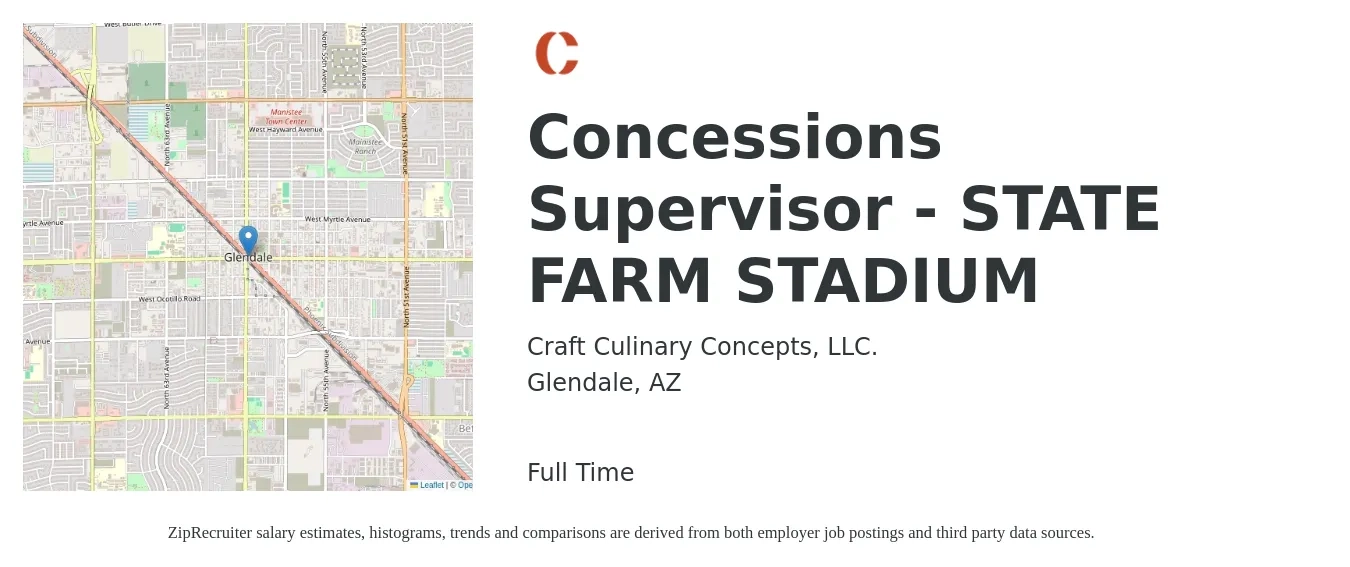 Craft Culinary Concepts, LLC. job posting for a Concessions Supervisor - STATE FARM STADIUM in Glendale, AZ with a salary of $41,800 to $65,500 Yearly with a map of Glendale location.