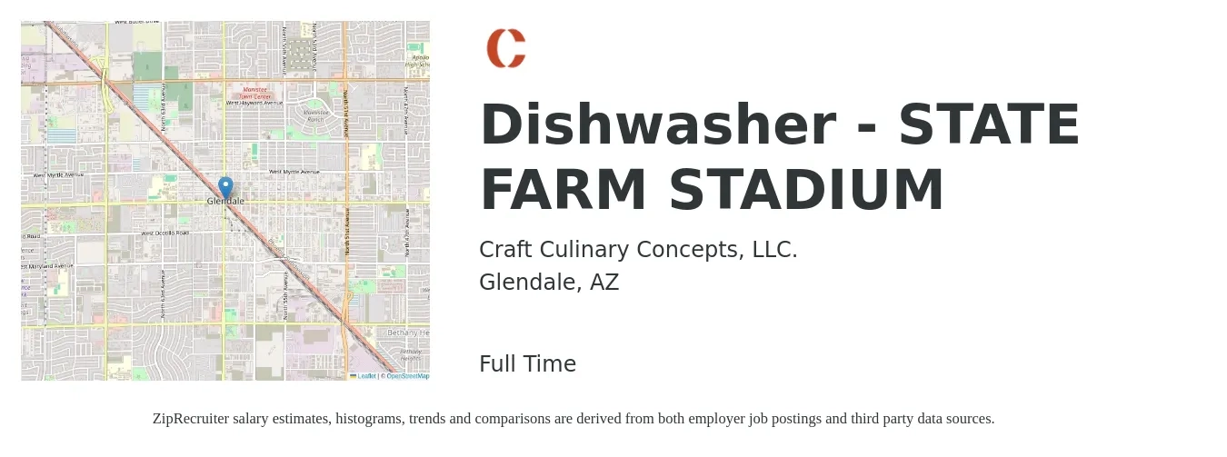 Craft Culinary Concepts, LLC. job posting for a Dishwasher - STATE FARM STADIUM in Glendale, AZ with a salary of $12 to $16 Hourly with a map of Glendale location.