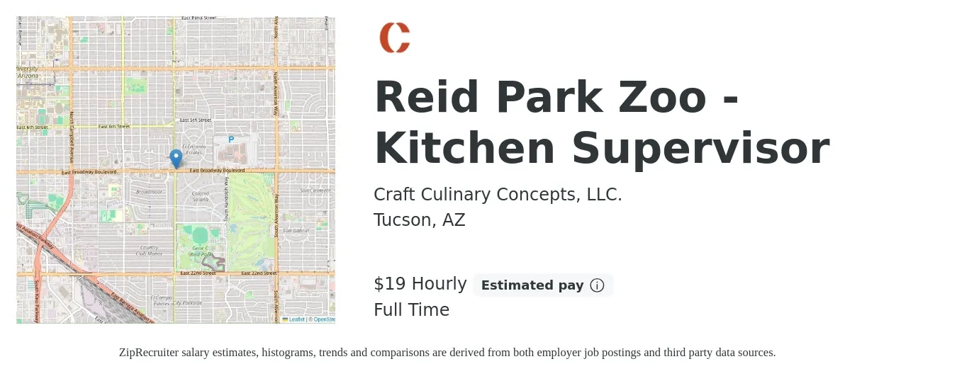 Craft Culinary Concepts, LLC. job posting for a Reid Park Zoo - Kitchen Supervisor in Tucson, AZ with a salary of $20 Hourly with a map of Tucson location.