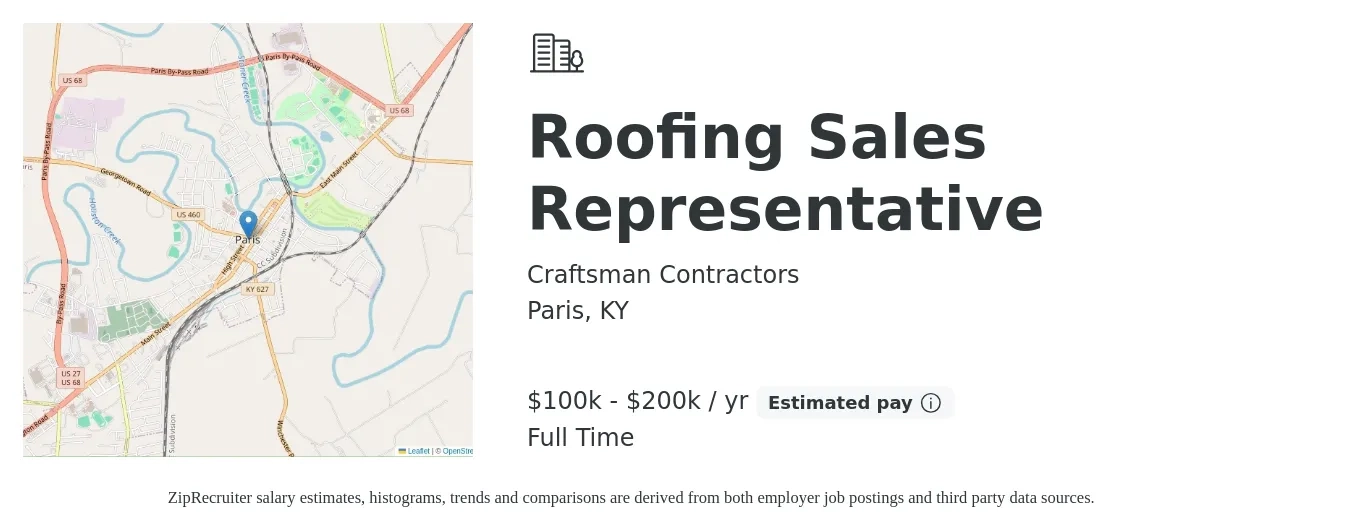 Craftsman Contractors job posting for a Roofing Sales Representative in Paris, KY with a salary of $100,000 to $200,000 Yearly with a map of Paris location.