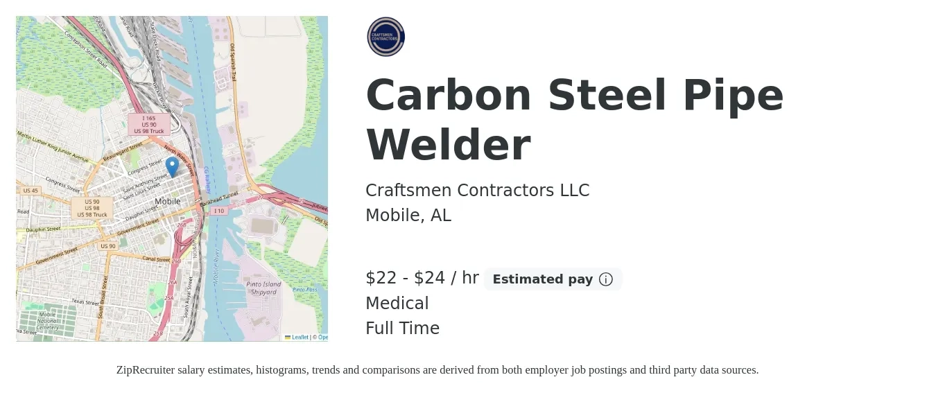 Craftsmen Contractors LLC job posting for a Carbon Steel Pipe Welder in Mobile, AL with a salary of $23 to $25 Hourly and benefits including medical with a map of Mobile location.