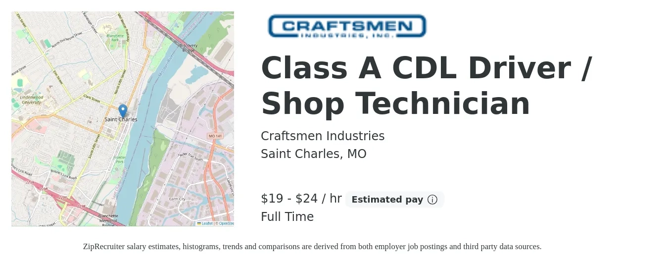 Craftsmen Industries job posting for a Class A CDL Driver / Shop Technician in Saint Charles, MO with a salary of $20 to $25 Hourly with a map of Saint Charles location.
