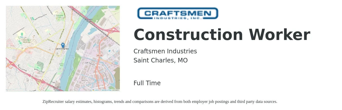 Craftsmen Industries job posting for a Construction Worker in Saint Charles, MO with a salary of $18 to $24 Hourly with a map of Saint Charles location.