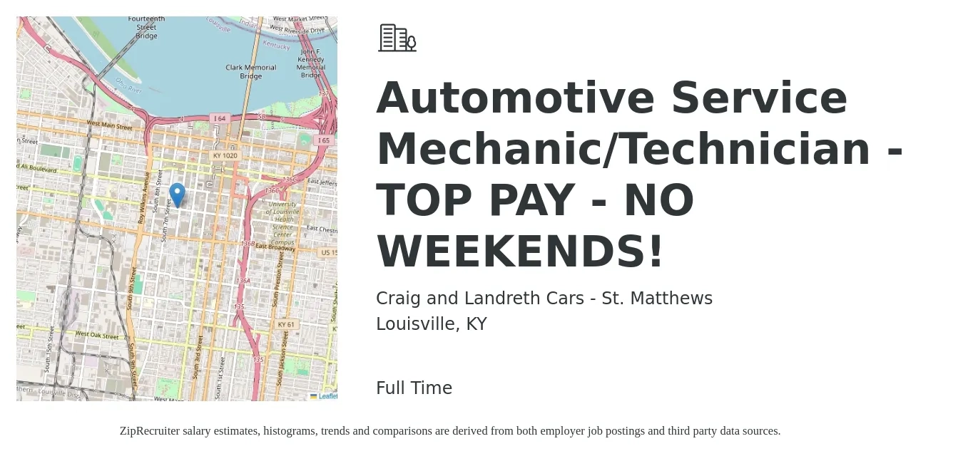 Craig and Landreth Cars - St. Matthews job posting for a Automotive Service Mechanic/Technician - TOP PAY - NO WEEKENDS! in Louisville, KY with a salary of $18 to $30 Hourly with a map of Louisville location.
