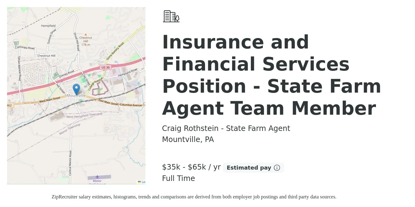 Craig Rothstein - State Farm Agent job posting for a Insurance and Financial Services Position - State Farm Agent Team Member in Mountville, PA with a salary of $30,000 to $50,000 Yearly with a map of Mountville location.