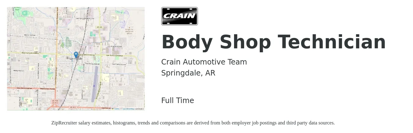 Crain Automotive Team job posting for a Body Shop Technician in Springdale, AR with a salary of $17 to $27 Hourly with a map of Springdale location.