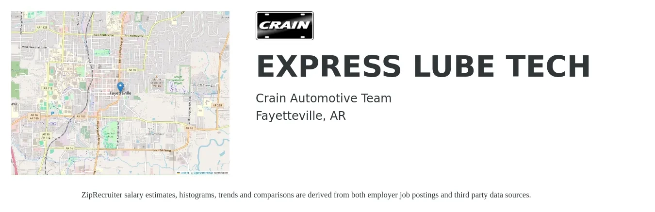 Crain Automotive Team job posting for a EXPRESS LUBE TECH in Fayetteville, AR with a salary of $12 to $16 Hourly with a map of Fayetteville location.