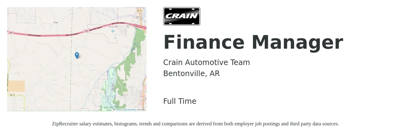 Crain Automotive Team job posting for a Finance Manager in Bentonville, AR with a salary of $82,800 to $147,300 Yearly with a map of Bentonville location.