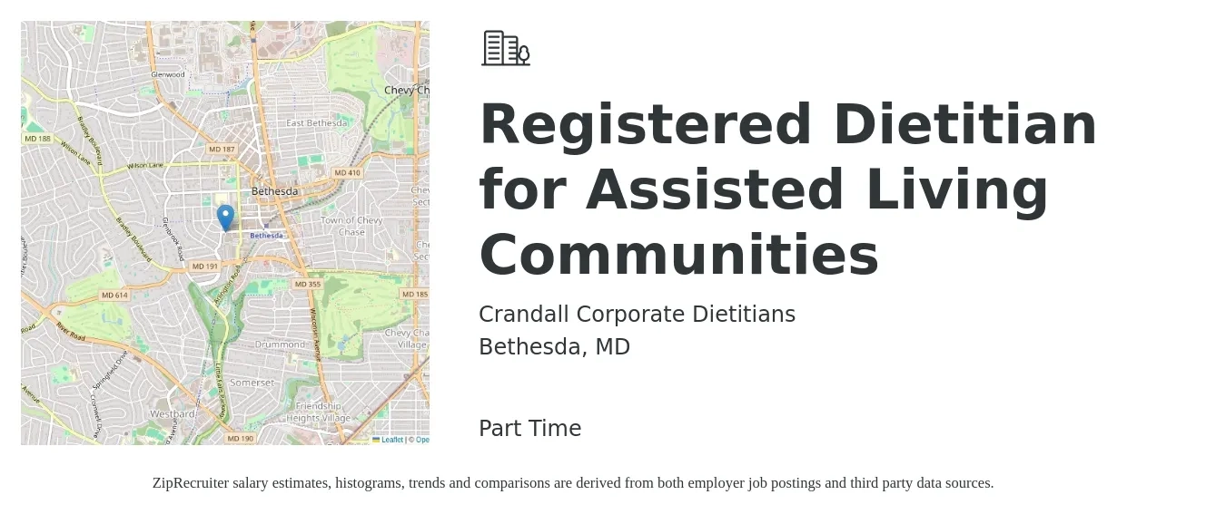 Crandall Corporate Dietitians job posting for a Registered Dietitian for Assisted Living Communities in Bethesda, MD with a salary of $34 to $45 Hourly with a map of Bethesda location.
