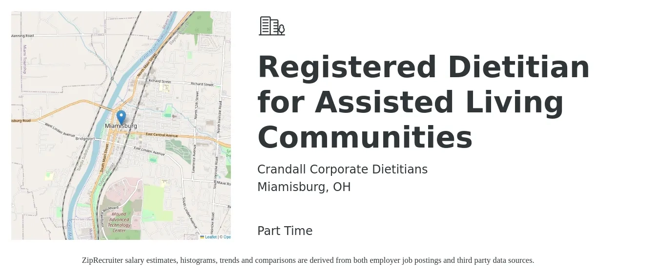 Crandall Corporate Dietitians job posting for a Registered Dietitian for Assisted Living Communities in Miamisburg, OH with a salary of $28 to $38 Hourly with a map of Miamisburg location.