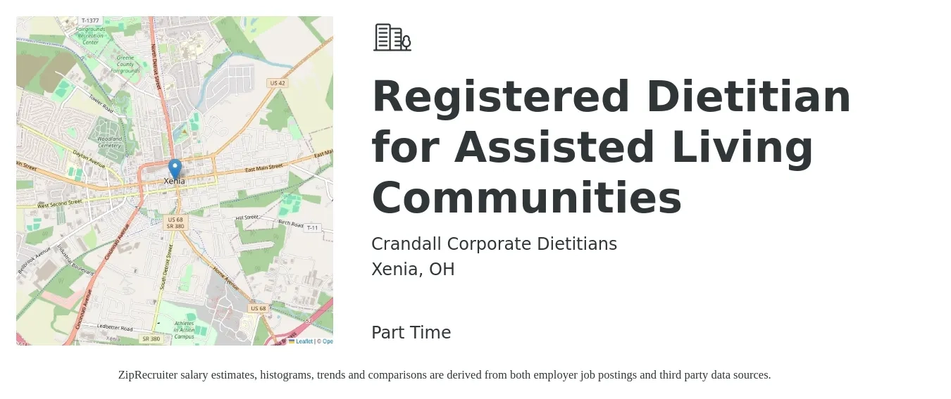 Crandall Corporate Dietitians job posting for a Registered Dietitian for Assisted Living Communities in Xenia, OH with a salary of $27 to $36 Hourly with a map of Xenia location.