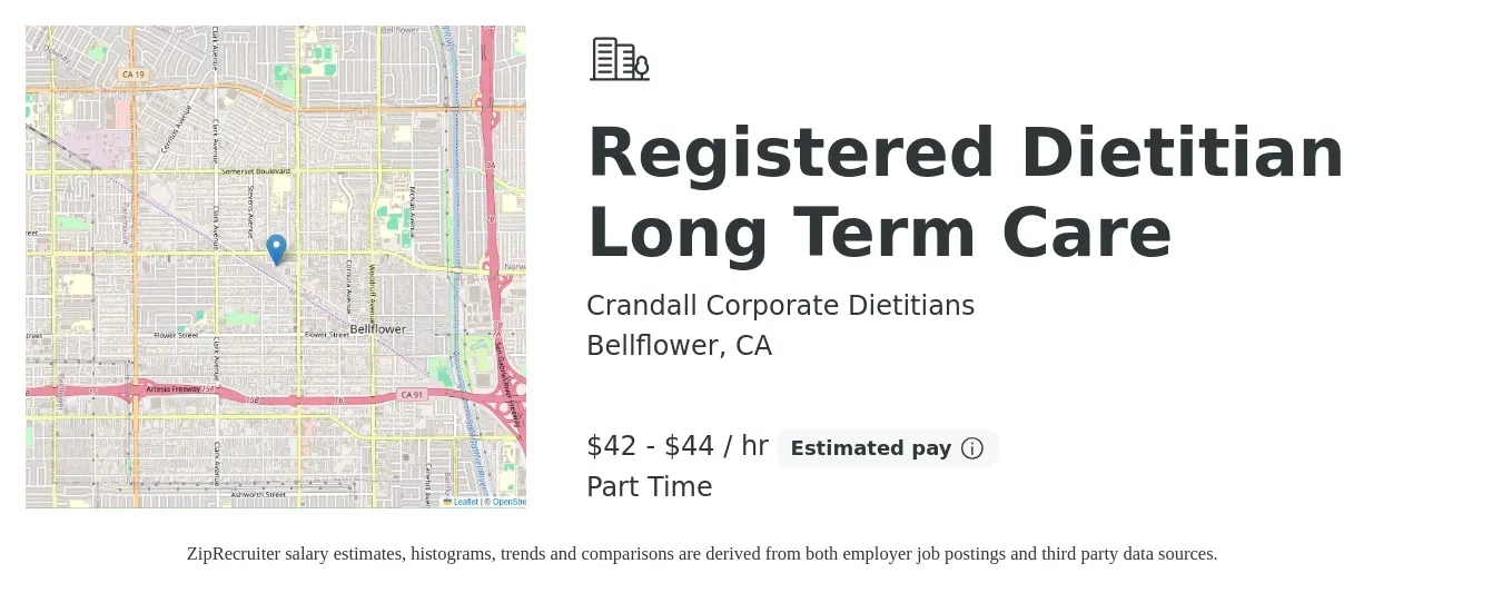Crandall Corporate Dietitians job posting for a Registered Dietitian Long Term Care in Bellflower, CA with a salary of $44 to $46 Hourly with a map of Bellflower location.