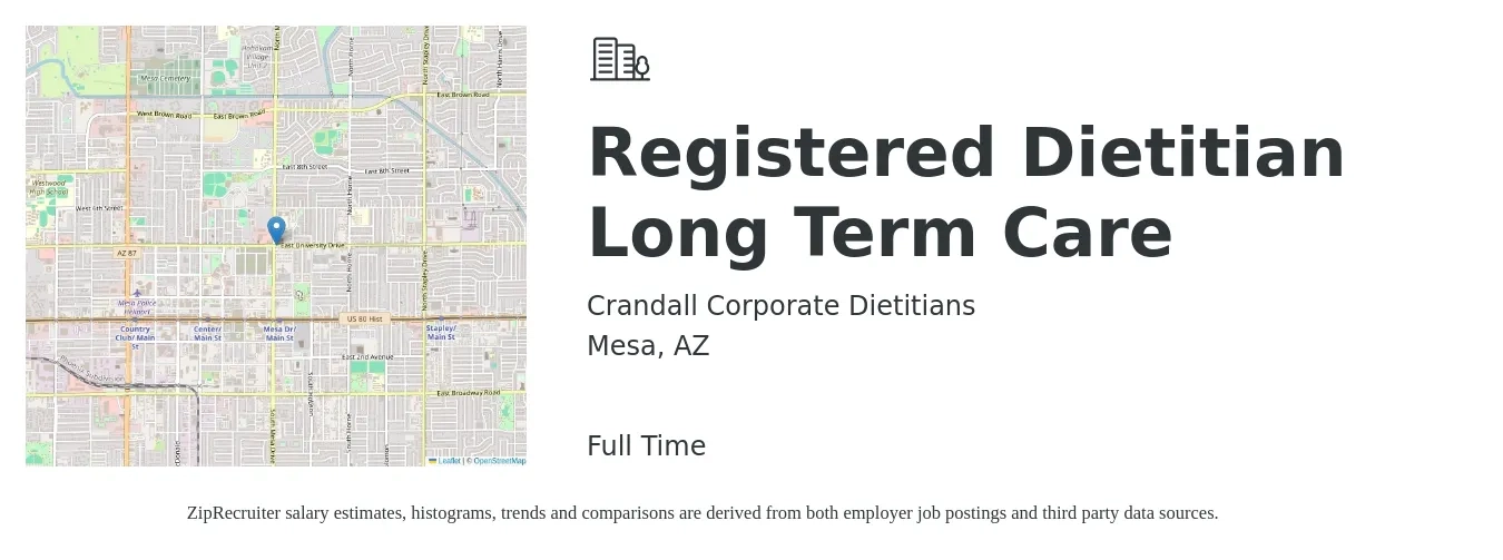 Crandall Corporate Dietitians job posting for a Registered Dietitian Long Term Care in Mesa, AZ with a salary of $30 to $41 Hourly with a map of Mesa location.