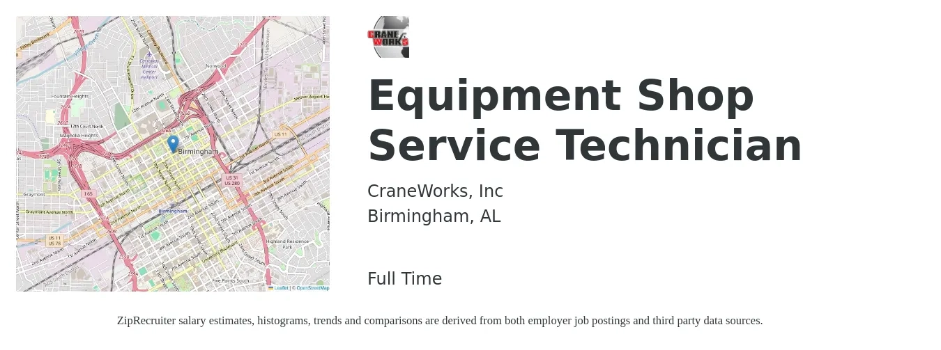 CraneWorks, Inc job posting for a Equipment Shop Service Technician in Birmingham, AL with a salary of $17 to $23 Hourly with a map of Birmingham location.