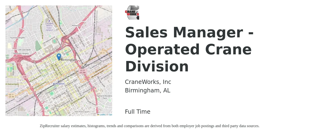 CraneWorks, Inc job posting for a Sales Manager - Operated Crane Division in Birmingham, AL with a salary of $42,200 to $90,500 Yearly with a map of Birmingham location.